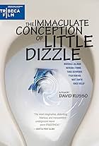 The Immaculate Conception of Little Dizzle