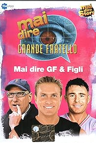 Primary photo for Mai dire Grande Fratello & Figli