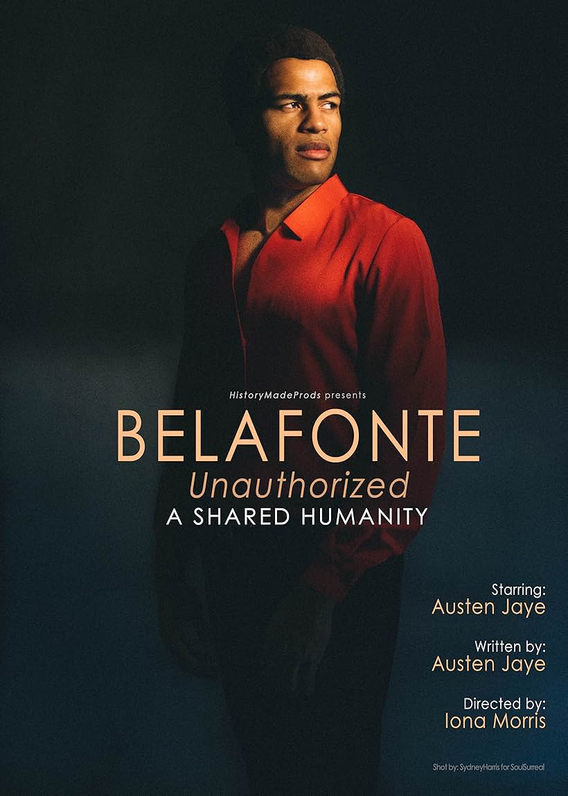 Belafonte Unauthorized: A Shared Humanity