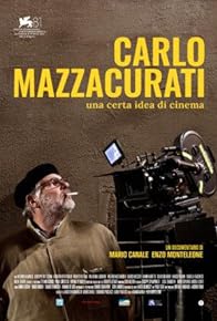 Primary photo for Carlo Mazzacurati: Una Certa Idea di Cinema