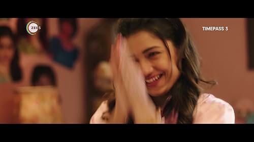 Timepass 3 | Palvi, The Gutsy Girl | Trailer