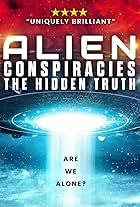 Alien Conspiracies - The Hidden Truth