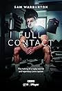 Sam Warburton in Sam Warburton: Full Contact (2019)