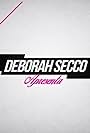 Deborah Secco Apresenta (2015)