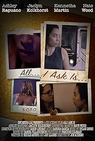 All I Ask Is (2019)