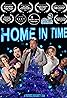 Home in Time (2019) Poster