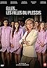 Elles... Les filles du Plessis (TV Movie 2016) Poster