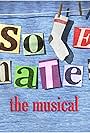 Sole Mates: The Musical (2022)