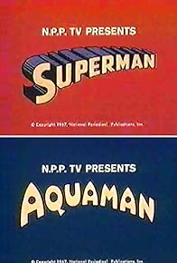 Primary photo for The Superman/Aquaman Hour of Adventure