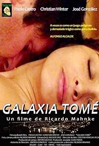 Primary photo for Galaxia Tomé