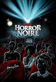 Primary photo for Horror Noire: A History of Black Horror