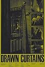 Drawn Curtains (2018)