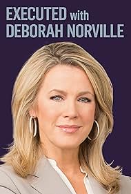 Deborah Norville in Executed with Deborah Norville (2019)