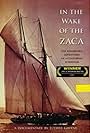 In the Wake of the Zaca (2005)