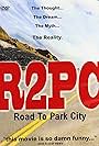 R2PC: Road to Park City (2000)