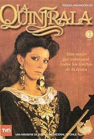 Raquel Argandoña in La Quintrala (1986)