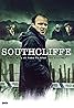 Southcliffe (TV Mini Series 2013) Poster