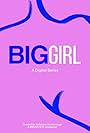 Big Girl (2021)