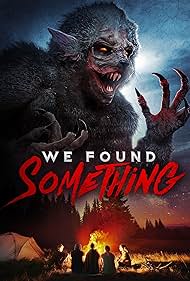 We Found Something (2022)