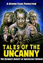 Tales of the Uncanny