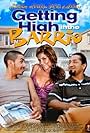 Getting High in the Barrio (2010)