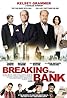 Breaking the Bank (2014) Poster