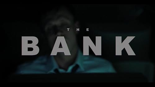 The Bank (2018)