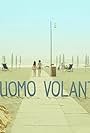 L'uomo volante (2014)