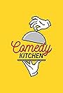 Comedy Kitchen (2019)