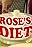 Rose's Diet