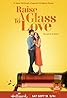 Raise a Glass to Love (TV Movie 2021) Poster