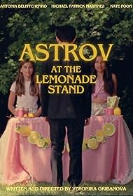 Michael Patrick Martinez, Antonia Belittchenko, and Kate Poon in Astrov at the Lemonade Stand (2024)