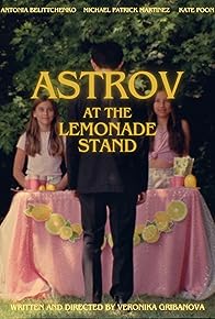 Primary photo for Astrov at the Lemonade Stand