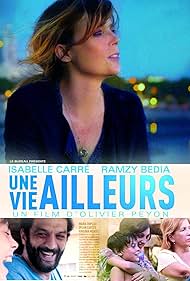 Ramzy Bedia and Isabelle Carré in Une vie ailleurs (2017)