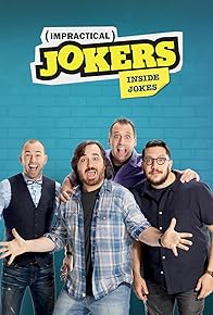 Primary photo for Impractical Jokers: Inside Jokes