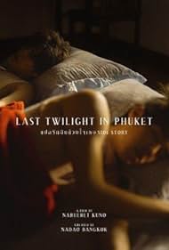 Last Twilight in Phuket (2021)