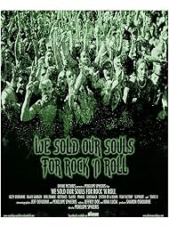 We Sold Our Souls for Rock 'n Roll (2001)