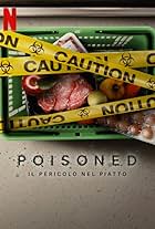 Poisoned: il pericolo nel piatto