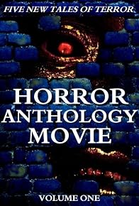 Primary photo for Horror Anthology Movie Volume 1