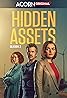 Hidden Assets (TV Series 2021– ) Poster