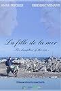 La fille de la mer: The daughter of the Sea (2015)