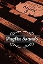 Puglia Sounds (2016)