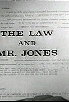 The Law and Mr. Jones