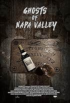 Ghosts of Napa Valley