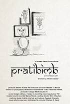 Pratibimb: A Reflection