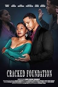 Olrick Johnson and Stephanie P. Green in Cracked Foundation (2021)