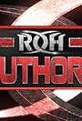 ROH Unauthorized (2017)