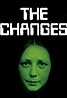 The Changes (TV Mini Series 1975) Poster