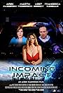 Francesca Cavallo, Lizet Benrey, and Arek Zasowski in Incoming Impact (2020)