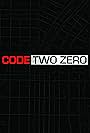 Code Two Zero (2022)